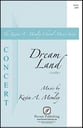 Dream Land SATB choral sheet music cover